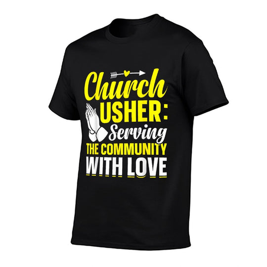 Church Usher Serving The Community With-Love Lord God Lover  Breathable T-Shirt
