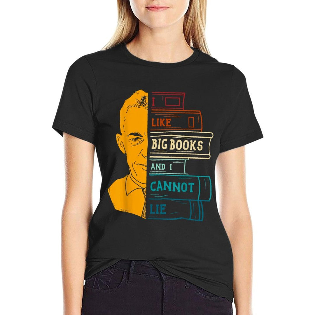 I Like Big Books And I Cannot Lie Apparel  Classic T-Shirt