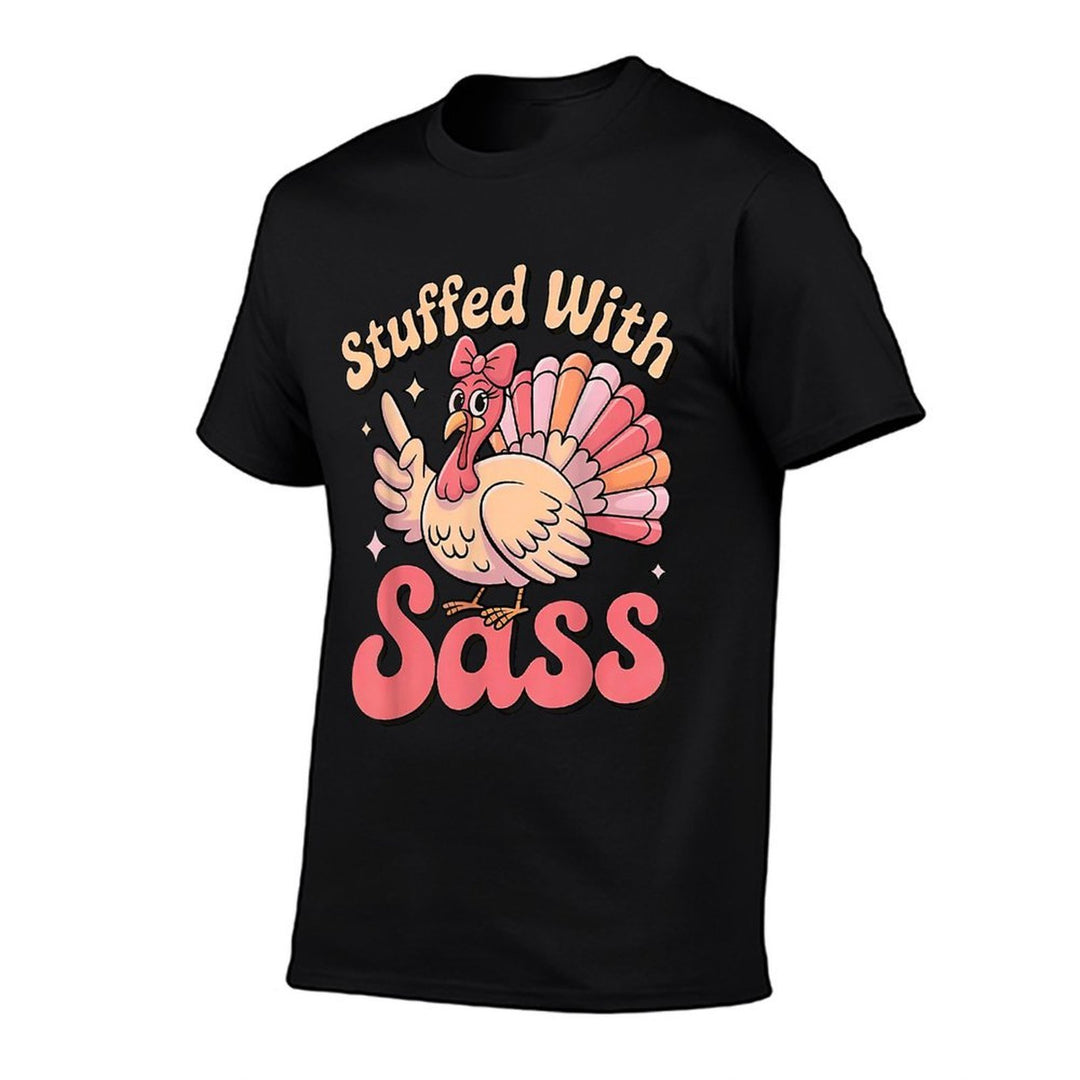 Stuffed with Sass Turkey Kids Girl Thanksgiving Toddler  Durable T-Shirt