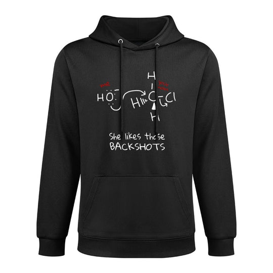 Me Your Mom She Likes Those Backshots - Funny Chemistry Meme Casual Wear Hoodie