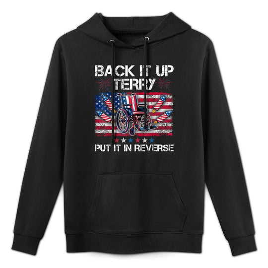 Back It Up Terry Put It In Reverse Fireworks 4th Of July Medium-Weight Fabric Hoodie