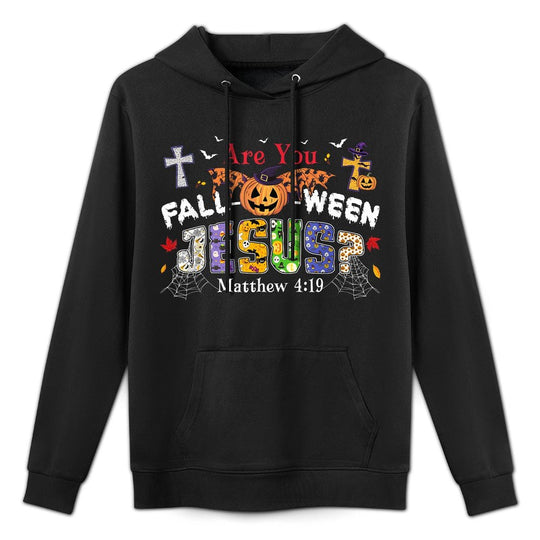 Are You Fall-O-Ween Jesus Pumpkin Spooky Halloween Christian Adjustable Hood Hoodie
