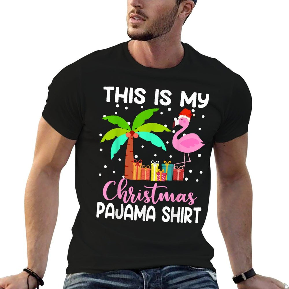 This Is My Christmas Pajamas Funny Pink Flamingo Christmas  Summer-ready Fabric T-Shirt