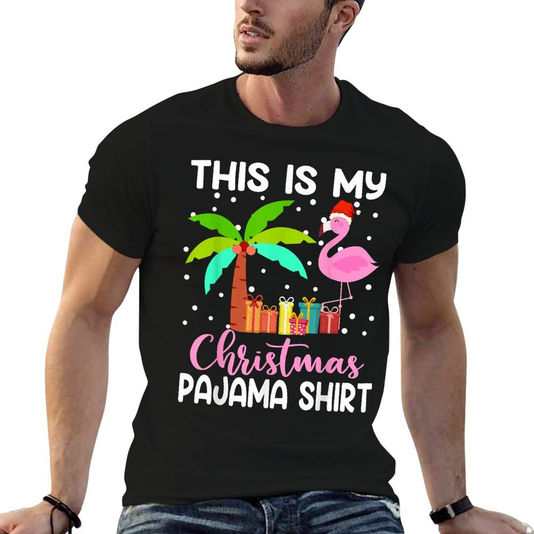 This Is My Christmas Pajamas Funny Pink Flamingo Christmas  Summer-ready Fabric T-Shirt