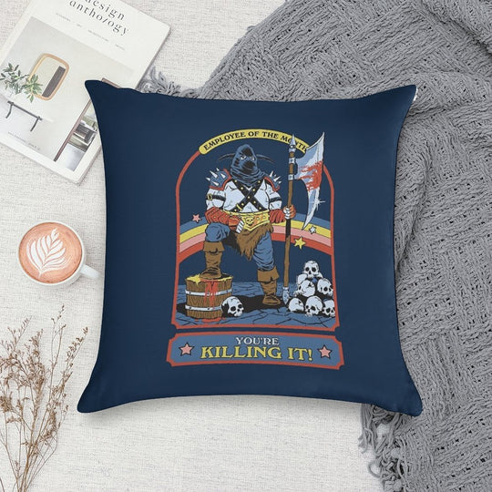 You're Killing It Soft Reinforced Edging Throw Pillow