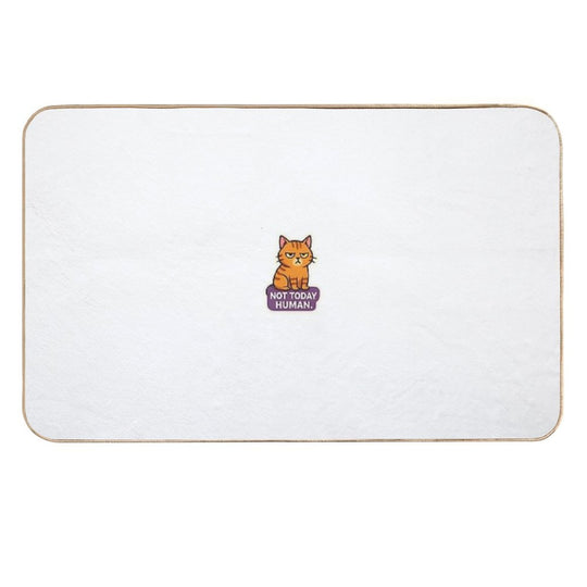 Not Today Human – Grumpy Cat Sarcastic Funny Mood Sticker  Toxin-Free Bath Mat