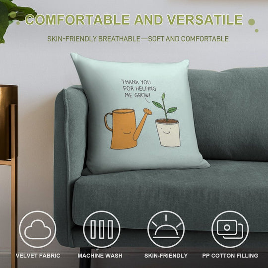 Thank You for Helping Me Grow! Soft Luxury Feel Throw Pillow