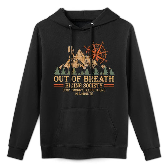 Out of Breath Hiking Society For Men Women Hiker Nature Love Customizable Surface Hoodie