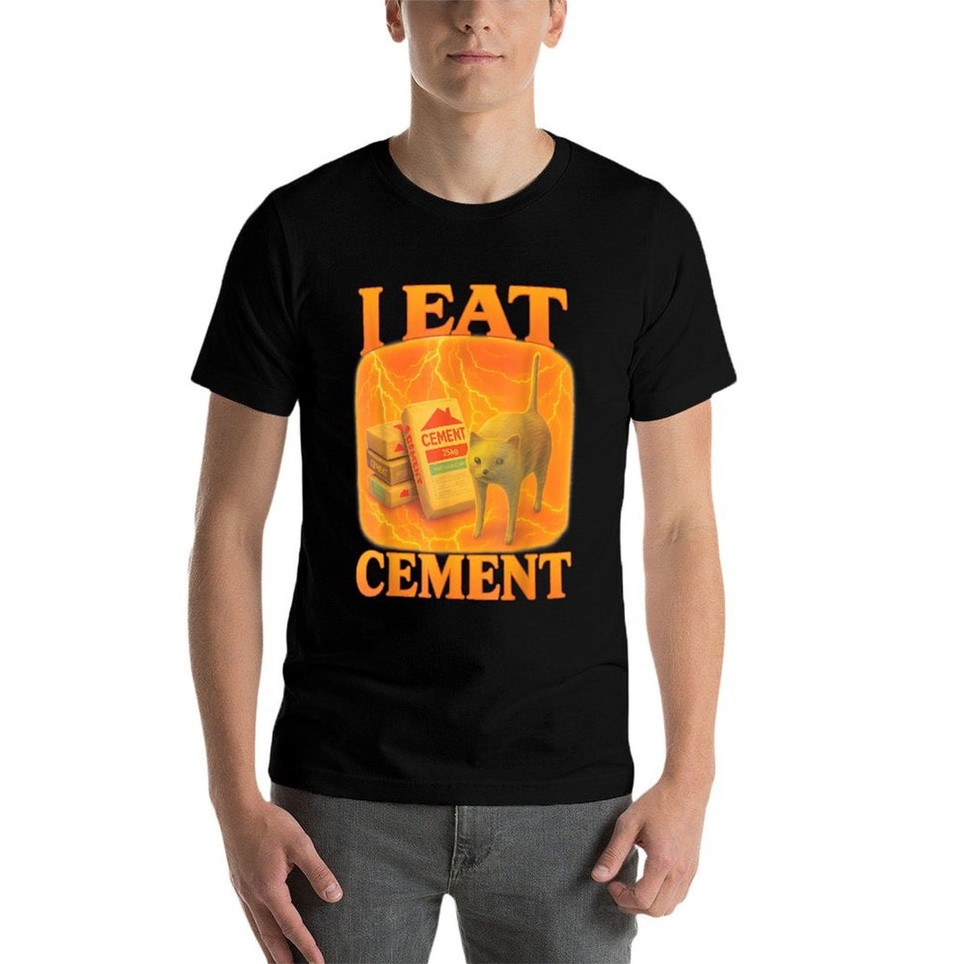 I Eat Cement Cat Design with Cement Bags Funny Cat Meme  Easy-care T-Shirt