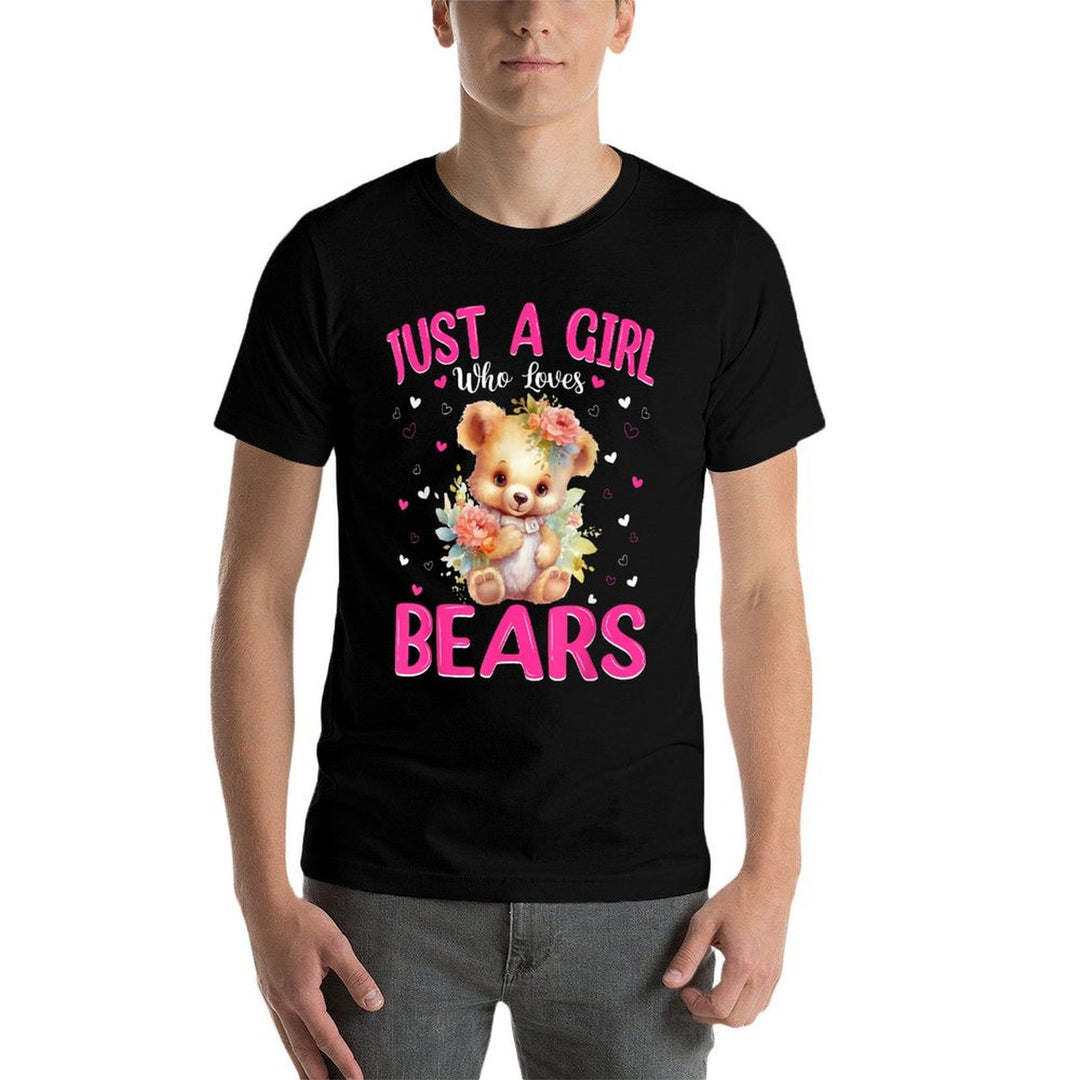 Just A Girl Who Loves Bears Women Girls Cute Bear  Tagless Design T-Shirt