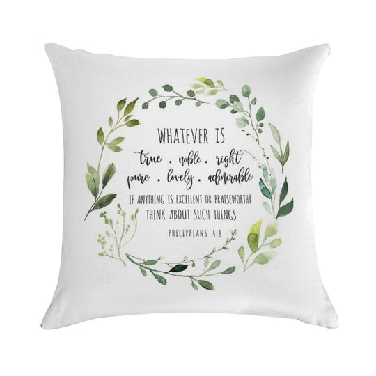 Philippians 48 Whatever Is True Bible Verse Soft Gift Ready Throw Pillow