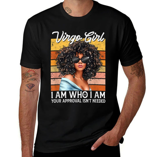Virgo Girl I Am Who I Am Birthday Afro Black Womens  Durable T-Shirt