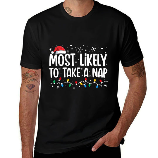 Most Likely To Take A Nap Funny Family Christmas  Versatile T-Shirt