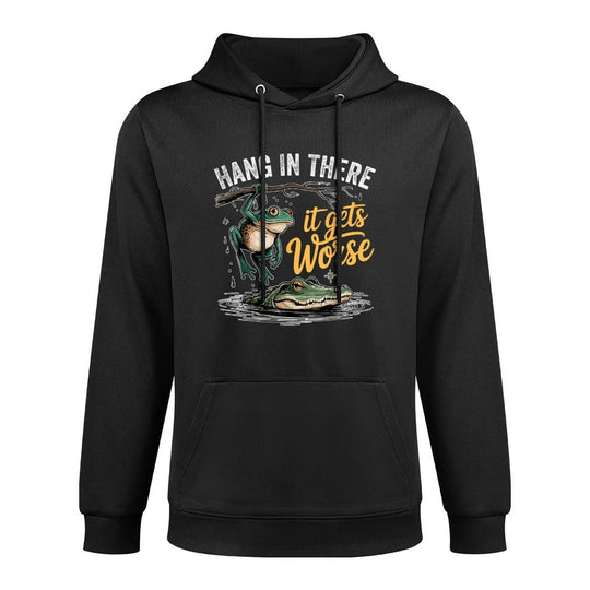 Hang In There It Gets Worse Funny Frog Meme Versatile Streetwear Hoodie