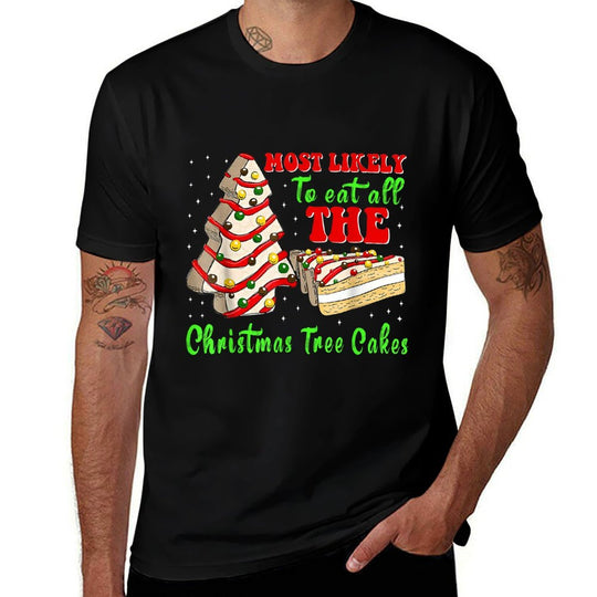 Retro Most Likely to Eat All The Christmas Tree Cakes Debbie Comfortable T-Shirt