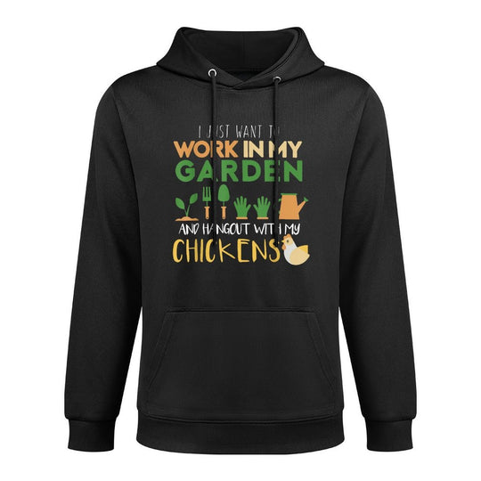Work In My Garden Hangout With My Chickens Gardening Cotton-Polyester Blend Hoodie