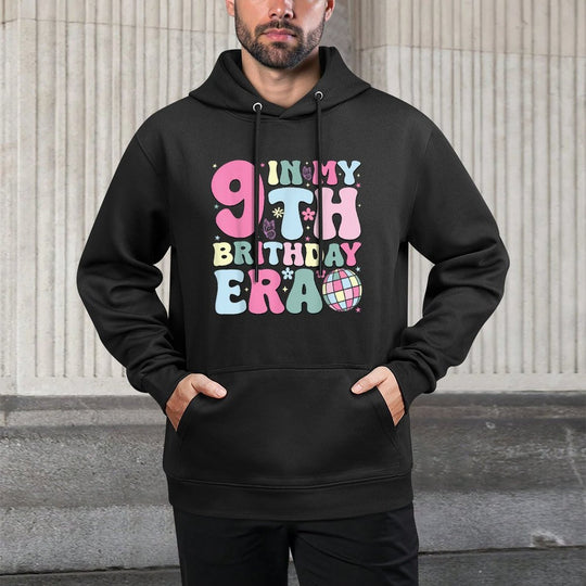 In My 9th Birthday Era Nine Bday 9 Year Old Birthday Girl Breathable Fabric Hoodie