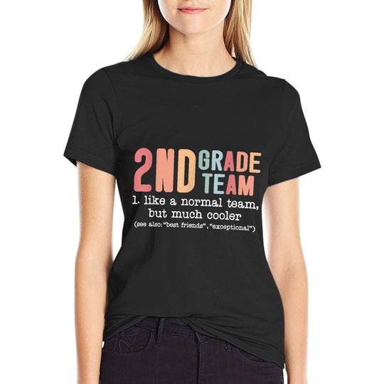 Teacher 2ND Grade Team Like A Normal Team But Much Cooler  Ribbed Collar T-Shirt