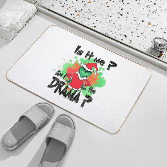 Is It Me Am I The Drama  Pet-Safe Bath Mat