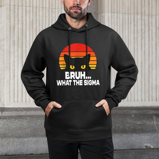 Funny What The Sigma Funny Saying Sarcastic Meme Cotton-Polyester Blend Hoodie