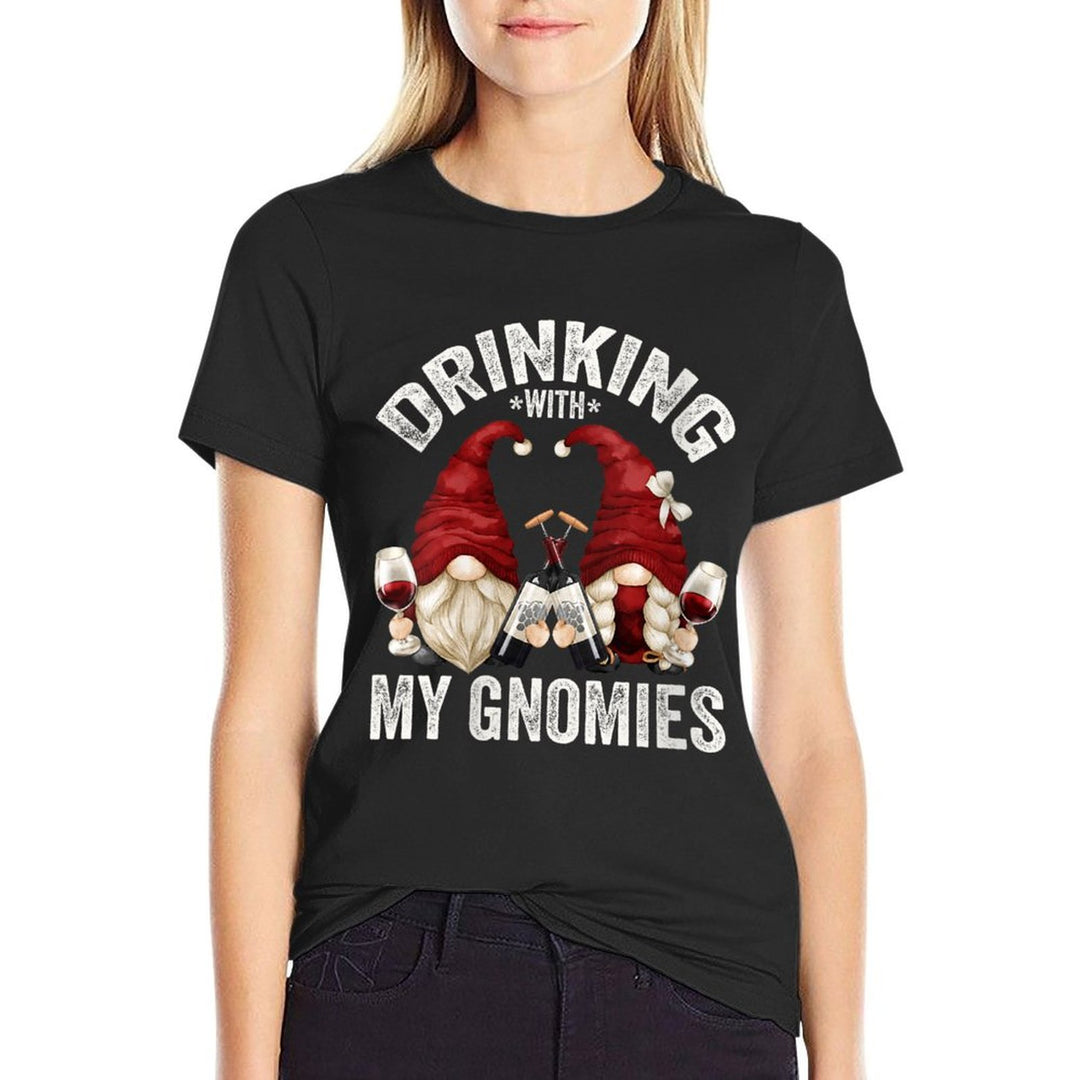 Womens Cute Wine Gnomes Loves Drinking With My Gnomies Funny Gnome  Breathable T-Shirt