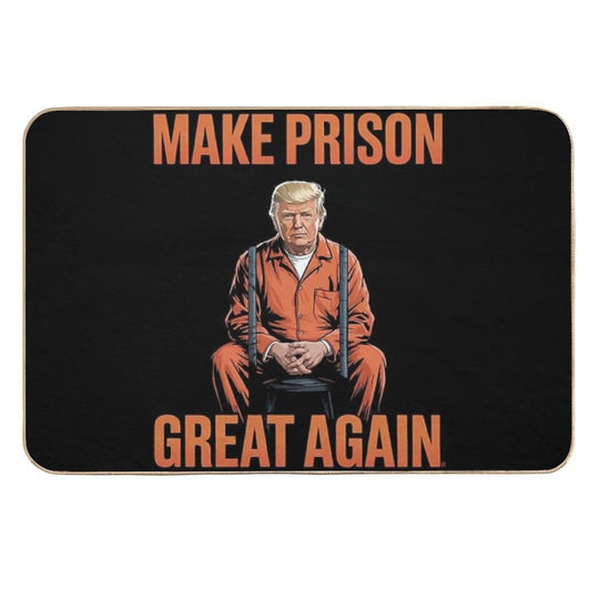 Trump Make Prison Great Again  Dirt-Trapping Bath Mat