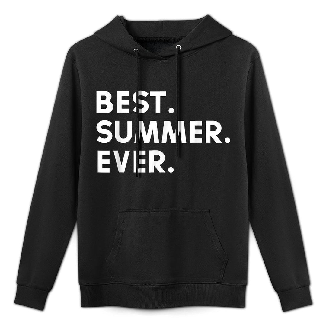 Best Summer Ever Adjustable Hood Hoodie