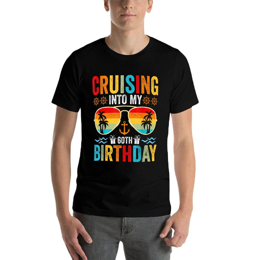 Cruising Into My 60th Birthday Family Cruise 60 Birthday  Wrinkle-resistant T-Shirt
