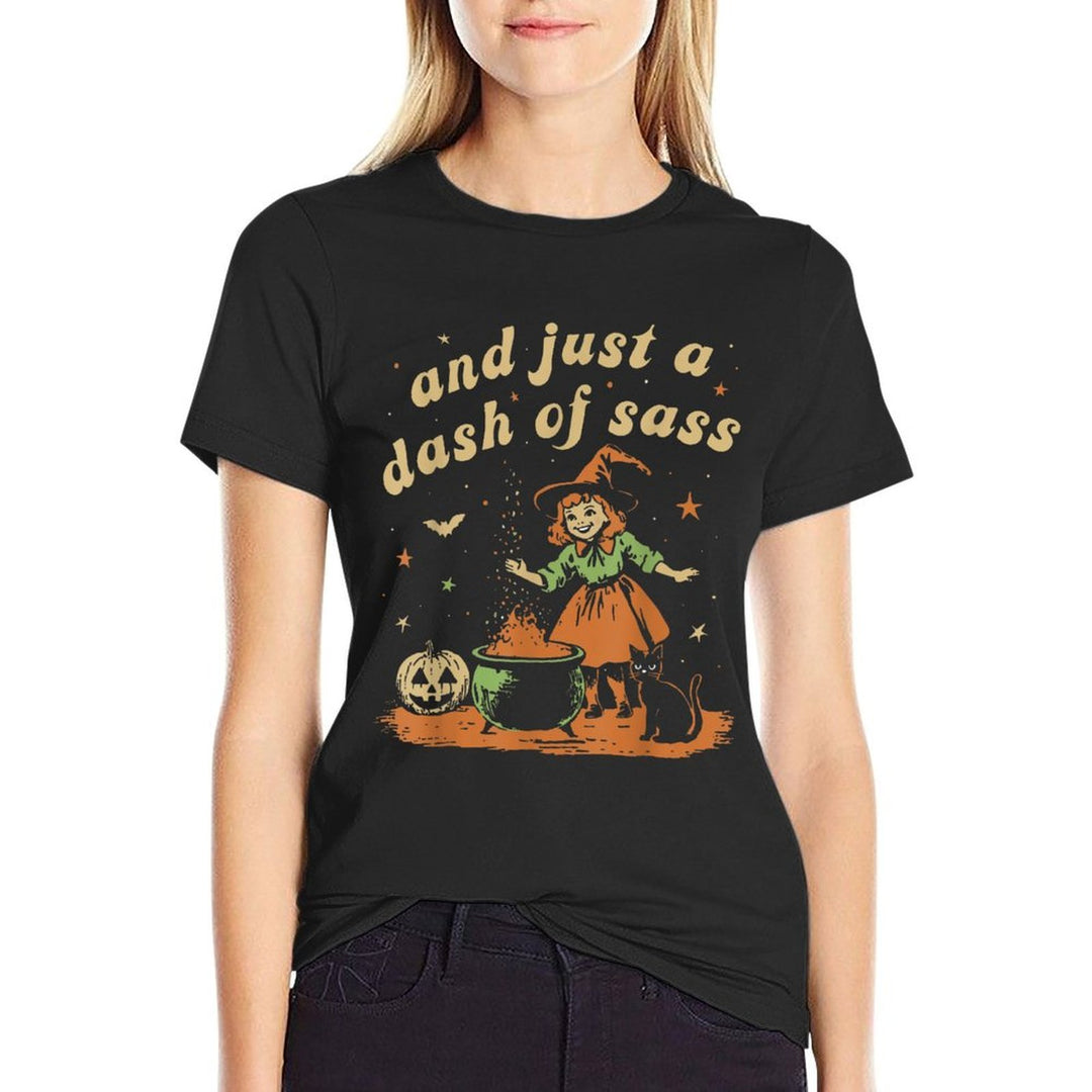Vintage Funny And Just A Dash Of Sass Dark Humor Halloween  Classic T-Shirt