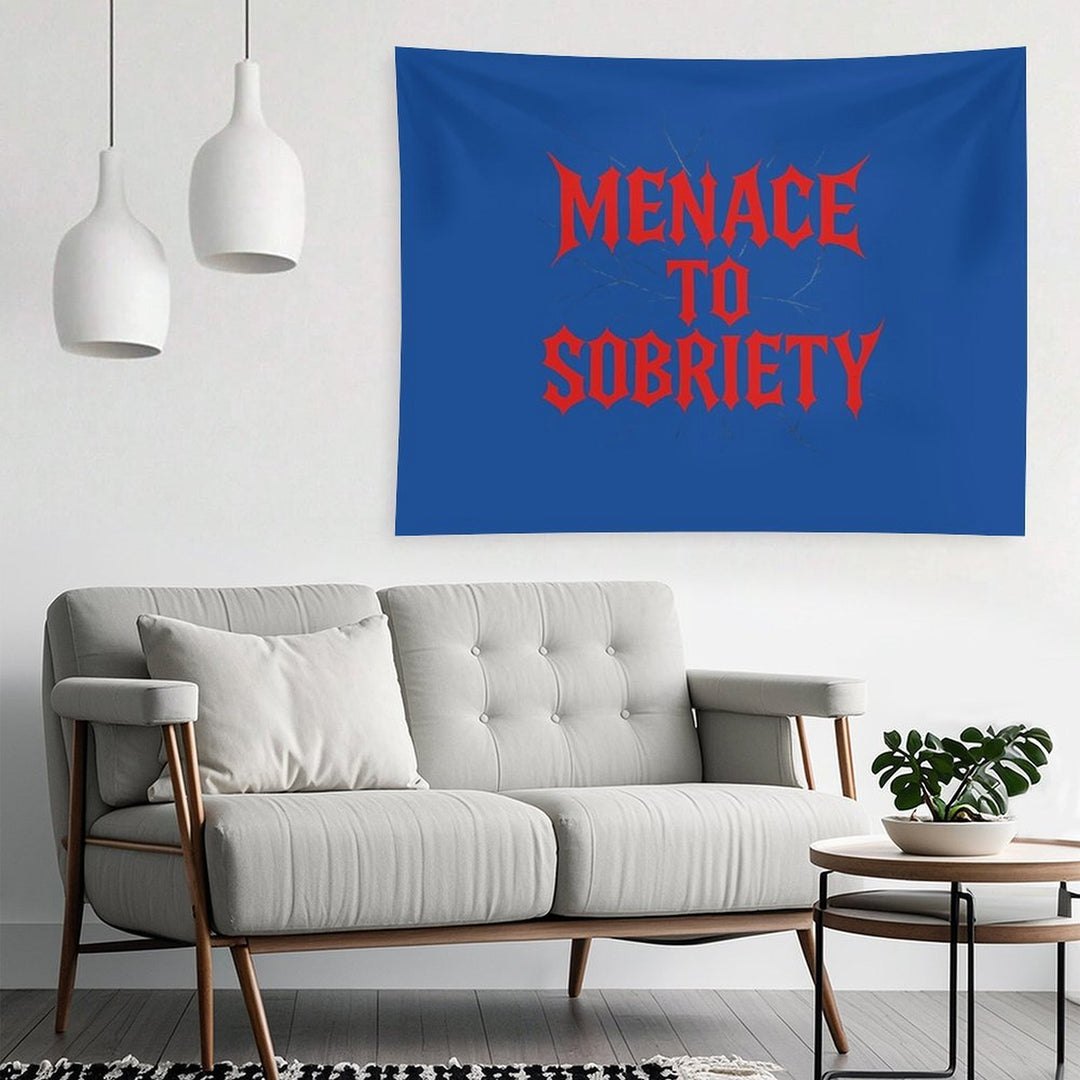 Menace to Sobriety Typography Design Tapestry