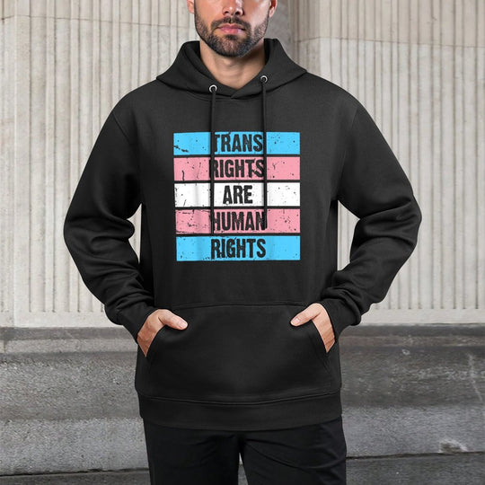 Trans Rights Are Human Rights LGBT Gay Pride Month Versatile Streetwear Hoodie