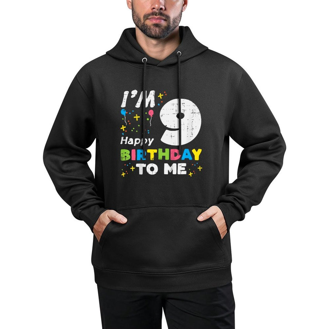 Kids Im 9 Happy Birthday To Me 9th Nine Year Old Bday Girls Boys Casual Wear Hoodie