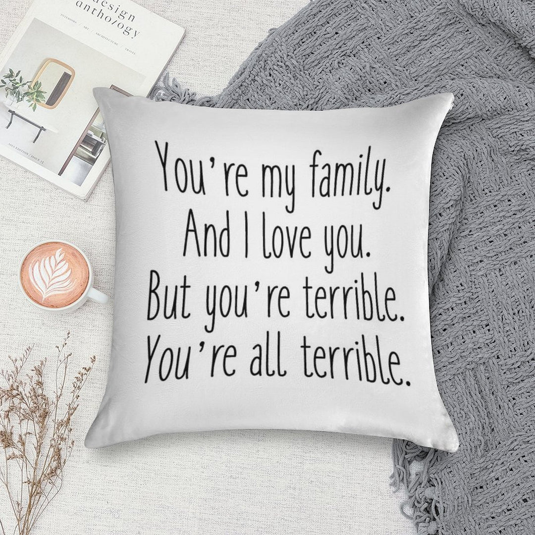 Terrible Soft Short Plush Fabric Throw Pillow