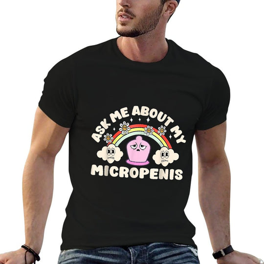 Ask Me About My Micropenis Funny Adult Meme  Polyester Blend T-Shirt