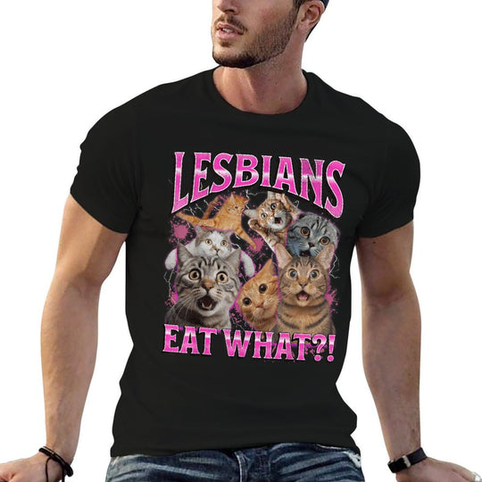 Lesbians Eat What! Funny Gay Cat Meme Bootleg Graphic Men Women  Rolled Sleeves T-Shirt