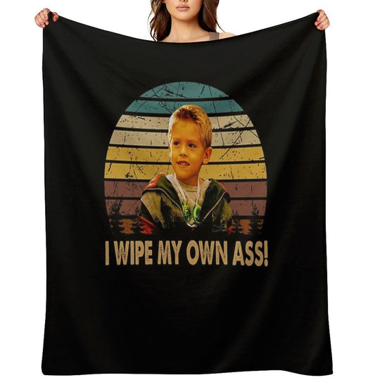 I Wipe My Own Ass Poster Art Character Vintage Velvety-soft Throw Blanket