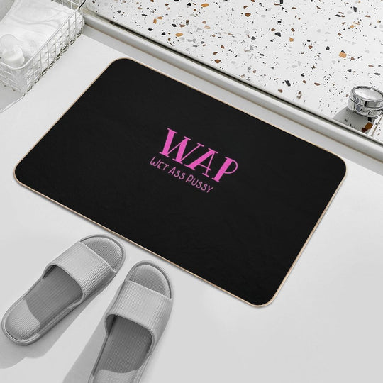 WAP Wet Ass Pussy  Dirt-Trapping Bath Mat