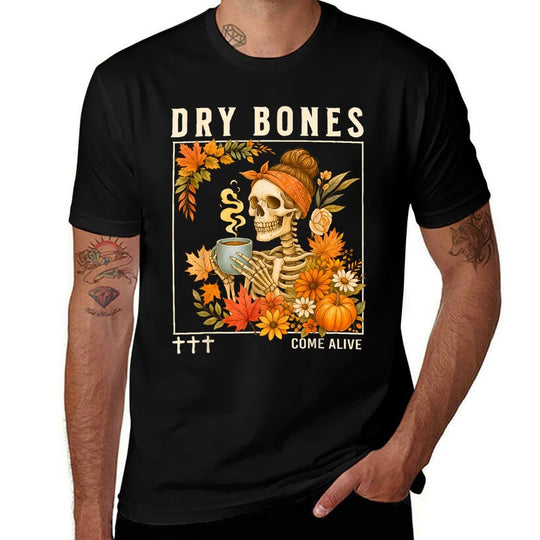 Dry Bones Come Alive Fall Skeleton Floral Christian Faith  Rolled Sleeves T-Shirt