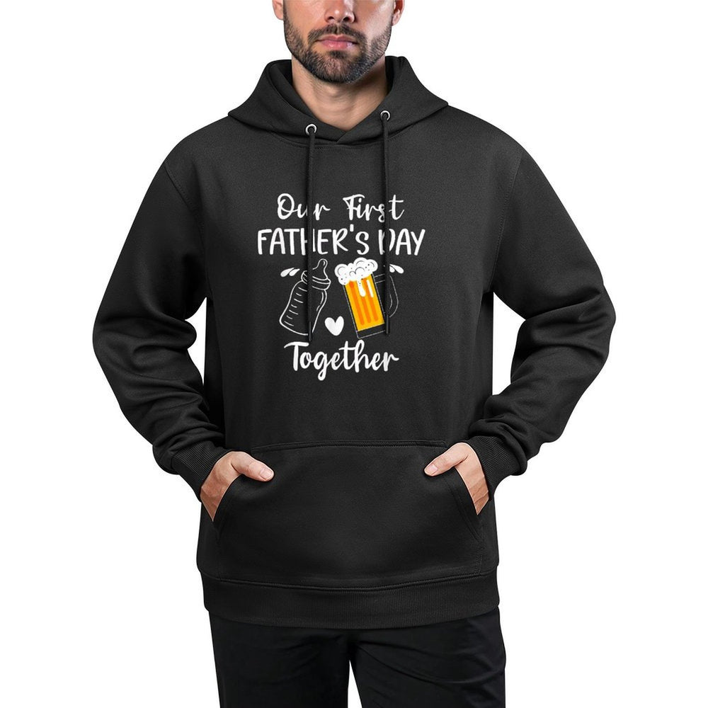 Our First Fathers Day Together Funny Dad Fathers Day Relaxed Fit Hoodie