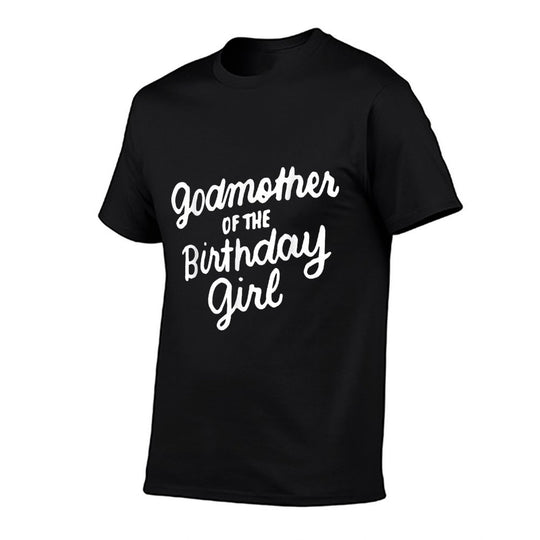 Godmother of The Birthday Girl Godmom Gifts Matching Family  Durable T-Shirt
