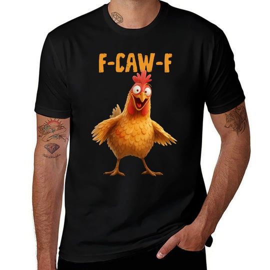 F-Caw-F Chicken Funny Adult Humor Rooster Meme  Soft T-Shirt