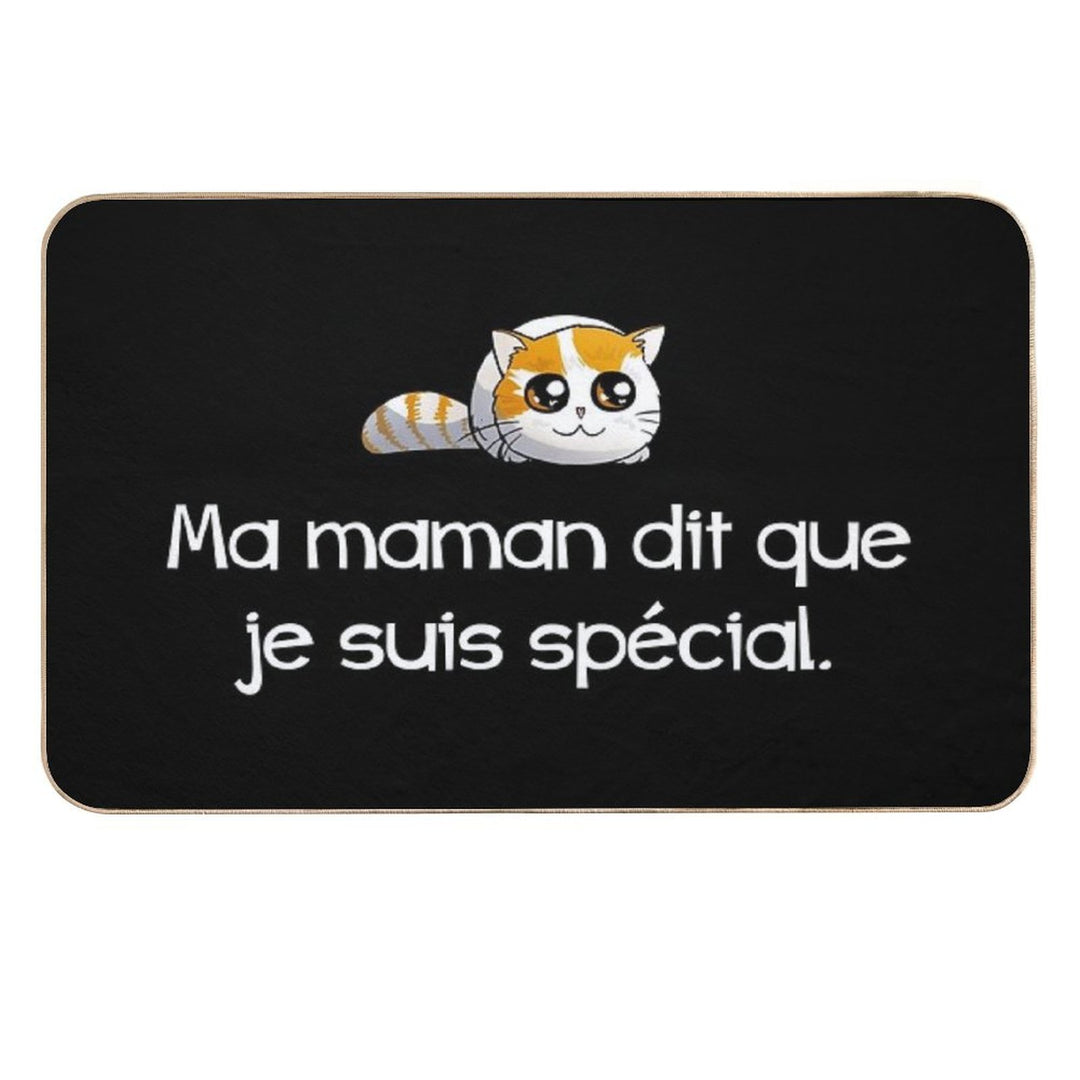 My Mom Says That I Am Special  Absorbent Bath Mat
