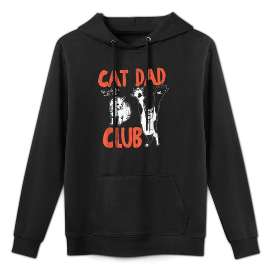 Cat Dad Club, Life Is Better with Cats, Cat Dad, Funny Cat Unisex Design Hoodie