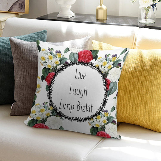 Live Laugh Limp Bizkit Soft Luxury Feel Throw Pillow
