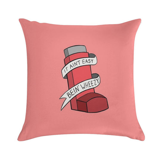 It Ain't Easy Bein' Wheezy (Red) Soft Multiple Sizes Throw Pillow