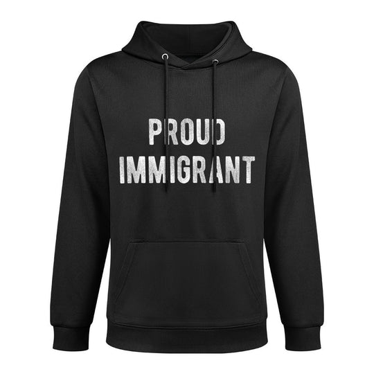 Proud Immigrant Kangaroo Pocket Hoodie