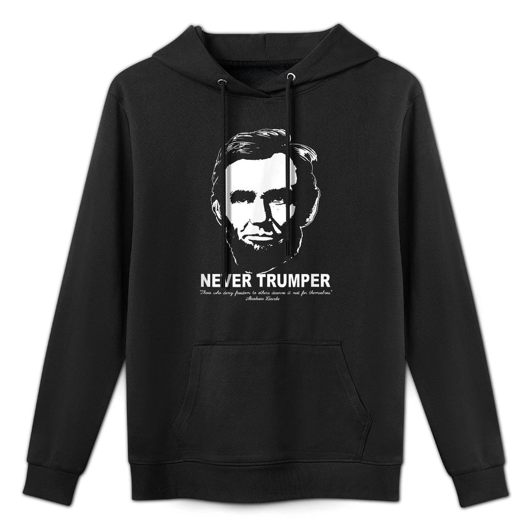 NEVER TRUMPER ANTI-TRUMP RESISTANCE IMPEACH TRUMP LINCOLN Machine Washable Hoodie