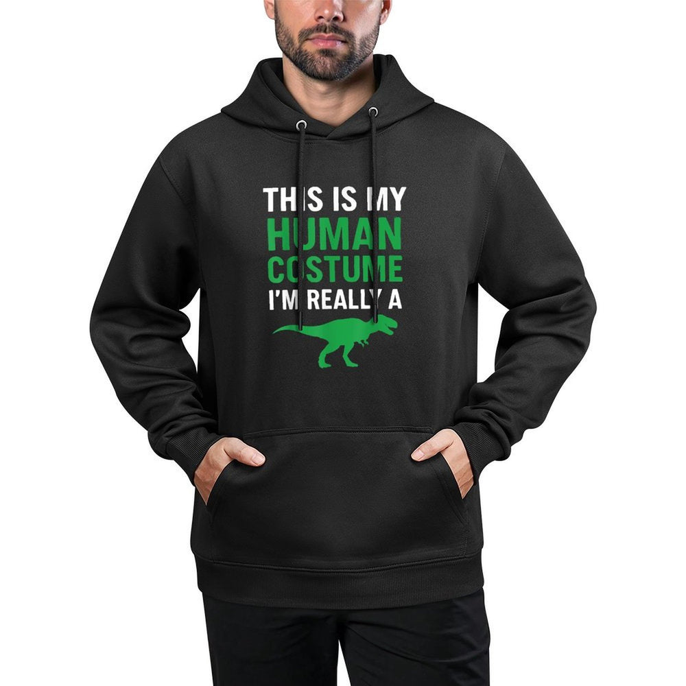 This Is My Human Costume Im Really A T-Rex Funny Halloween Pilling-Resistant Hoodie