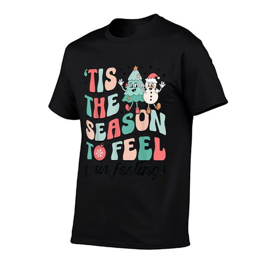 Tis The Season to Feel Your Feeling Para Christmas Women Men  Slim-fit Cut T-Shirt