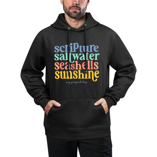 Scripture Saltwater Seashells Sunshine My Perfect Day All-Day Comfort Hoodie